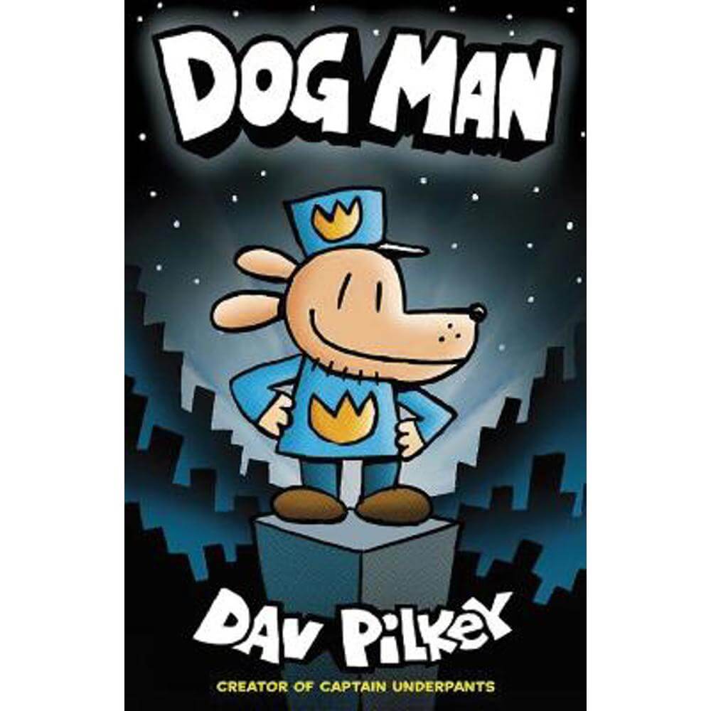Dog Man (Paperback) - Dav Pilkey